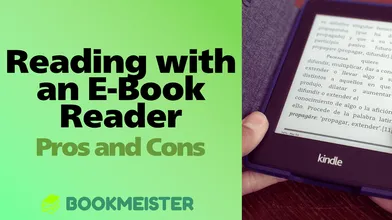 Pros and Cons of Reading with an E-Book Reader thumbnail