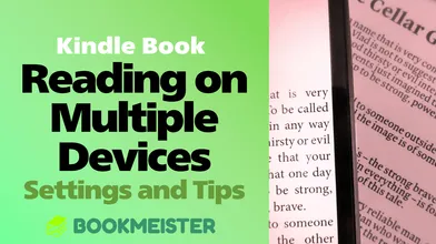 Key Settings for Reading Kindle Books on Multiple Devices thumbnail