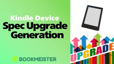 Kindle Generations Compared: Specs, Upgrades, and Best Models to Buy thumbnail