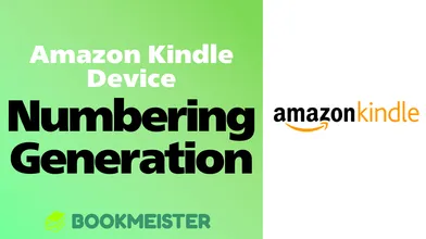 What Does Amazon Kindle Device Numbering “Generation” Mean? thumbnail
