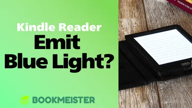 Do Kindle and Rakuten Kobo Emit Blue Light? thumbnail