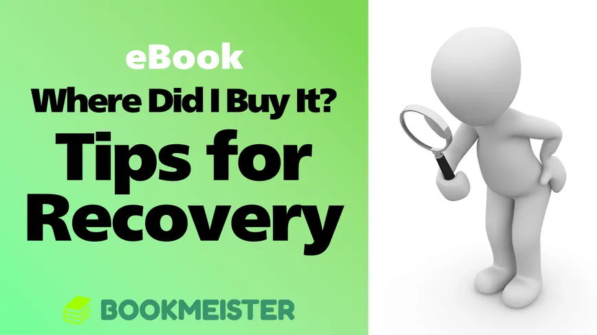 How to Deal with Forgetting Where You Bought an E-book thumbnail