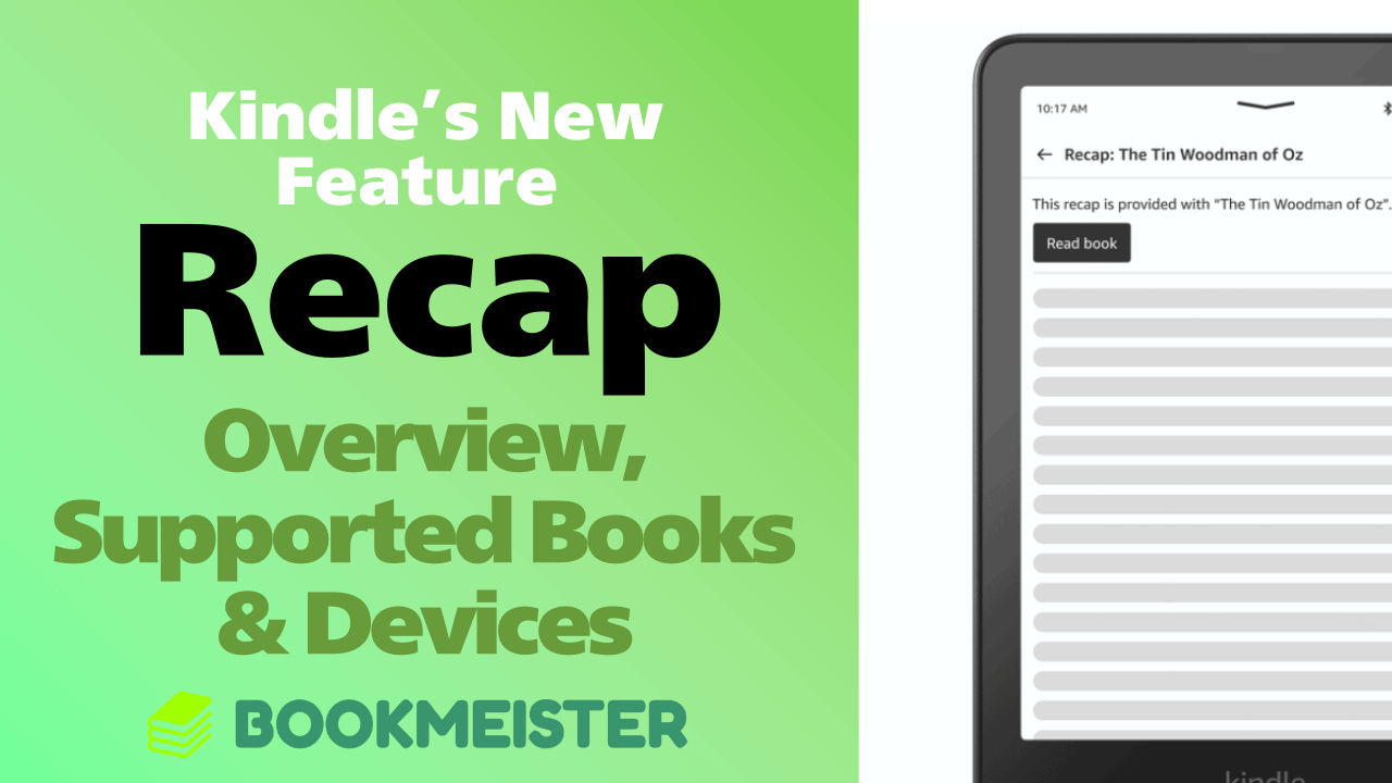 Kindle Recap Feature Explained: How It Works, Supported Devices, and Eligible Books