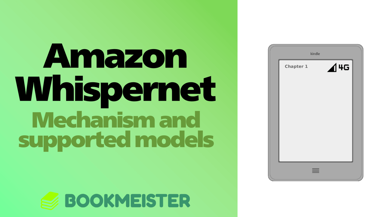 What Is Amazon Whispernet on Kindle Devices?